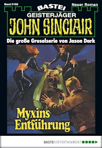 John Sinclair 156 - Jason Dark - E-Book