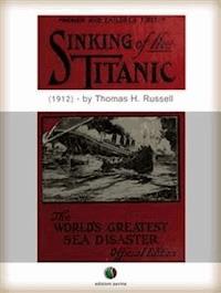 Sinking of the TITANIC - Thomas H. Russell - E-Book