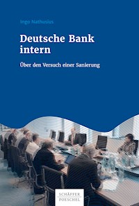 Deutsche Bank intern - Ingo Nathusius - E-Book