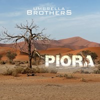 PIORA (ungekürzt) - Umbrella Brothers - Hörbuch