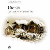 Utopia - Monika Kritzmöller - E-Book