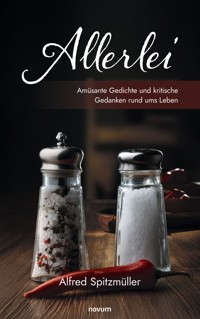 Allerlei - Alfred Spitzmüller - E-Book