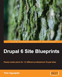 Drupal 6 Site Blueprints - Ogunjobi Timi - E-Book