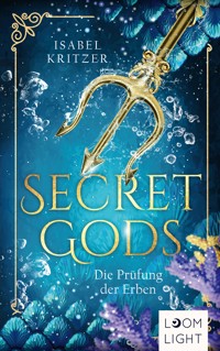 Secret Gods 1: Die Prüfung der Erben - Isabel Kritzer - E-Book