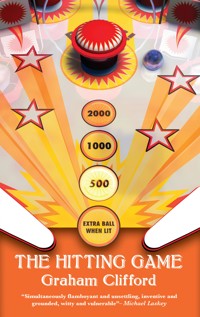 The Hitting Game - Graham Clifford - E-Book