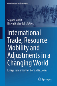 International Trade, Resource Mobility and Adjustments in a Changing World -  - E-Book