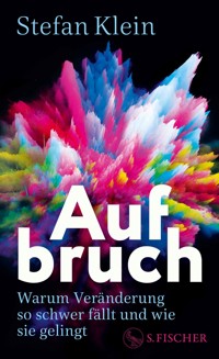 Aufbruch - Stefan Klein - E-Book