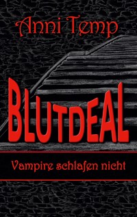 Blutdeal II - Anni Temp - E-Book