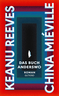 Das Buch Anderswo - Keanu Reeves - E-Book
