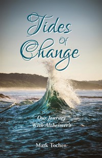 Tides Of Change - Mark Tochen - E-Book