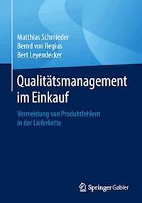 Qualitätsmanagement im Einkauf - Matthias Schmieder - E-Book