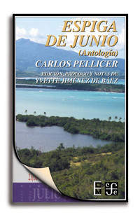 Espiga de junio (antología) - Carlos Pellicer - E-Book