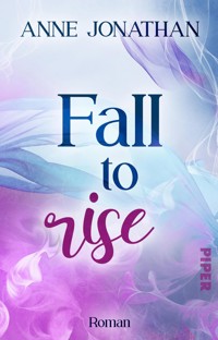 Fall to Rise - Anne Jonathan - E-Book