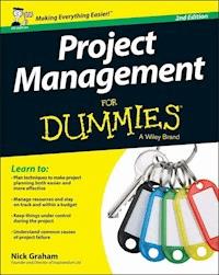 Project Management for Dummies, UK Edition - Nick Graham - E-Book