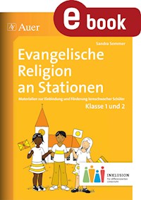 Evangelische Religion an Stationen 1-2 Inklusion - Sandra Sommer - E-Book