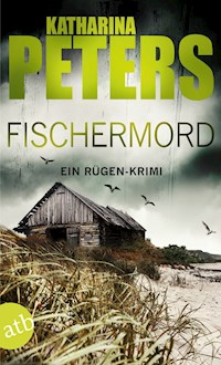 Fischermord - Katharina Peters - E-Book