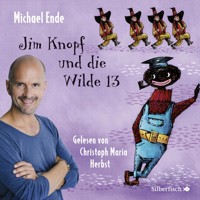 Jim Knopf: Jim Knopf und die Wilde 13 - Die ungekürzte Lesung - Michael Ende - Hörbuch