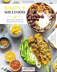 Simply Soulfood - Marlena Izdebska - E-Book