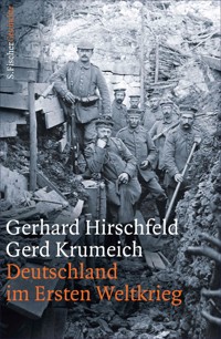 Deutschland im Ersten Weltkrieg - Gerhard Hirschfeld - E-Book