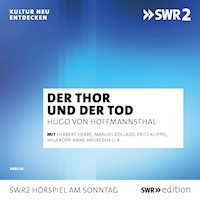 Der Thor und der Tod - Hugo von Hoffmannsthal - Hörbuch