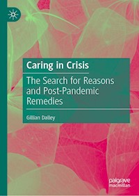 Caring in Crisis - Gillian Dalley - E-Book