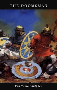 The Doomsman - Van Tassel Sutphen - E-Book