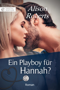 Ein Playboy für Hannah? - Alison Roberts - E-Book
