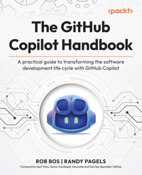 The GitHub Copilot Handbook - Rob Bos - E-Book