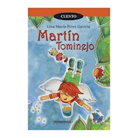Martín tominejo - Lina María Pérez Gaviria - E-Book