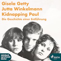 Kidnapping Paul - Die Geschichte einer Entführung (Ungekürzt) - Gisela Getty - Hörbuch