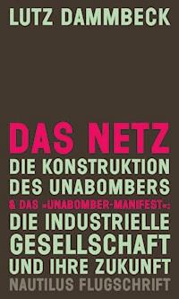 Das Netz - Lutz Dammbeck - E-Book