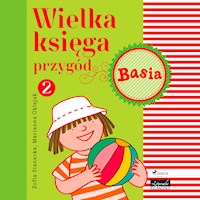 Wielka księga przygód 2 - Basia - Zofia Stanecka - Hörbuch