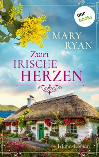 Zwei irische Herzen - Mary Ryan - E-Book