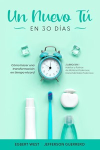 Un Nuevo Tú en 30 Días - Jefferson Guerrero - E-Book