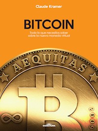 Bitcoin - Claude Kramer - E-Book
