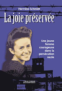 La joie préservée - Hermine Schmidt - E-Book