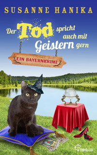 Der Tod spricht auch mit Geistern gern - Susanne Hanika - E-Book