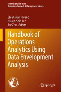 Handbook of Operations Analytics Using Data Envelopment Analysis -  - E-Book
