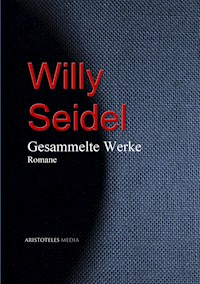 Willy Seidel - Willy Seidel - E-Book