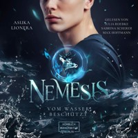 Vom Wasser beschützt - Nemesis, Band 4 (ungekürzt) - Asuka Lionera - Hörbuch