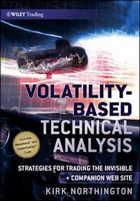 Volatility-Based Technical Analysis - Kirk Northington - E-Book