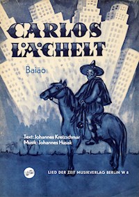 Carlos lächelt - Johannes Kretzschmar - E-Book