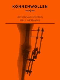 Könnenwollen I - Paul Hermann - E-Book