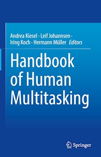 Handbook of Human Multitasking -  - E-Book