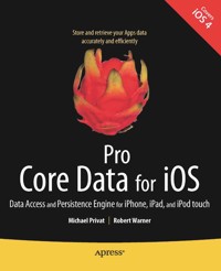 Pro Core Data for iOS - Michael Privat - E-Book