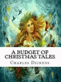 A Budget of Christmas Tales - Charles Dickens. - E-Book