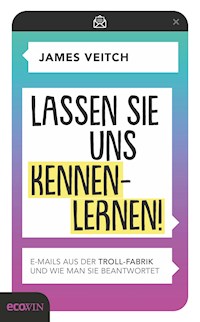 Lassen Sie uns kennenlernen! - James Veitch - E-Book