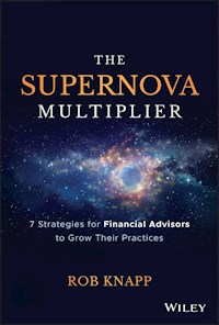 The Supernova Multiplier - Robert D. Knapp - E-Book