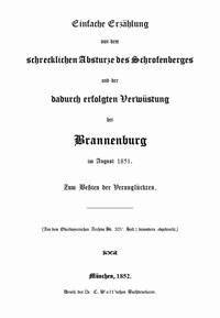 Einfache Erzählung von dem schrecklichen Absturze des Schrofenberges und der dadurch erfolgten Verwüstung bei Brannenburg im August 1851 Zum Beßten der Verunglückten - Dachauer, Sebastian - kostenlos E-Book