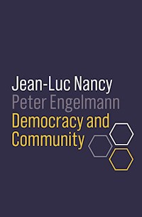 Democracy and Community - Jean-Luc Nancy - E-Book